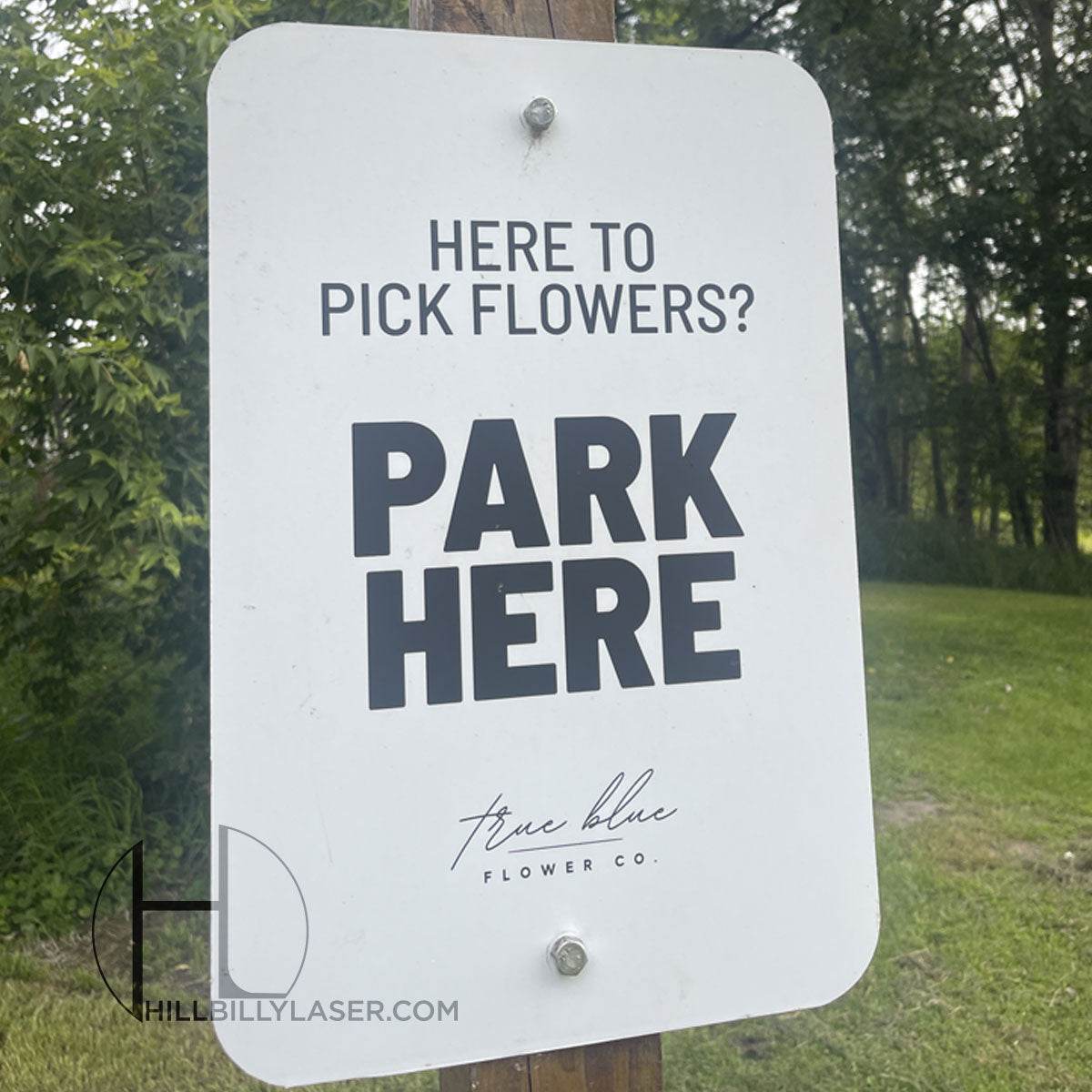 Parking Sign - Hillbilly Laser