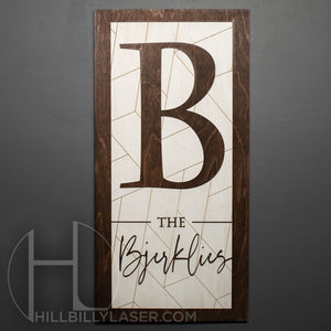 Simple Monogram Name Sign - Hillbilly Laser