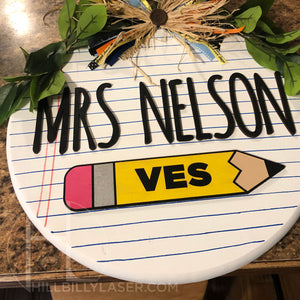 DIY Teacher Sign - Hillbilly Laser