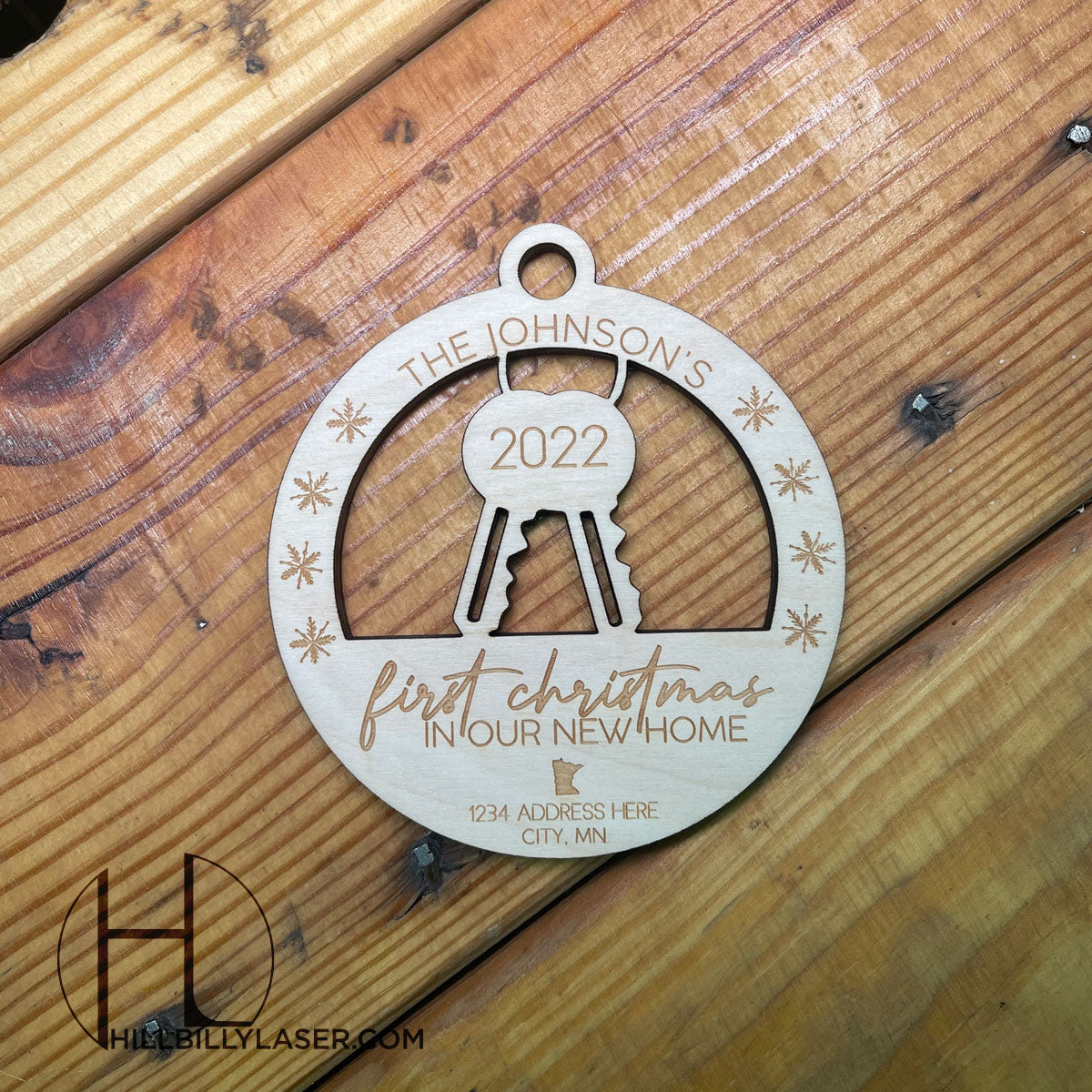 Holiday Ornament - First Home - Hillbilly Laser