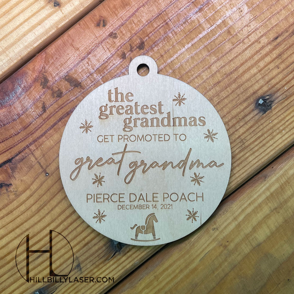 Holiday Ornament - Promoted To - Hillbilly Laser